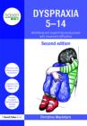 Dyspraxia 5 - 14: Identifying and supporting young people with m